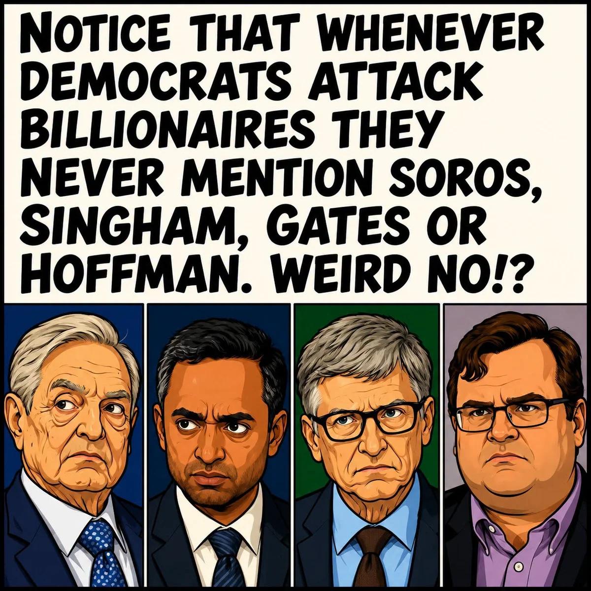 The Billionaires Democrats Never Mention