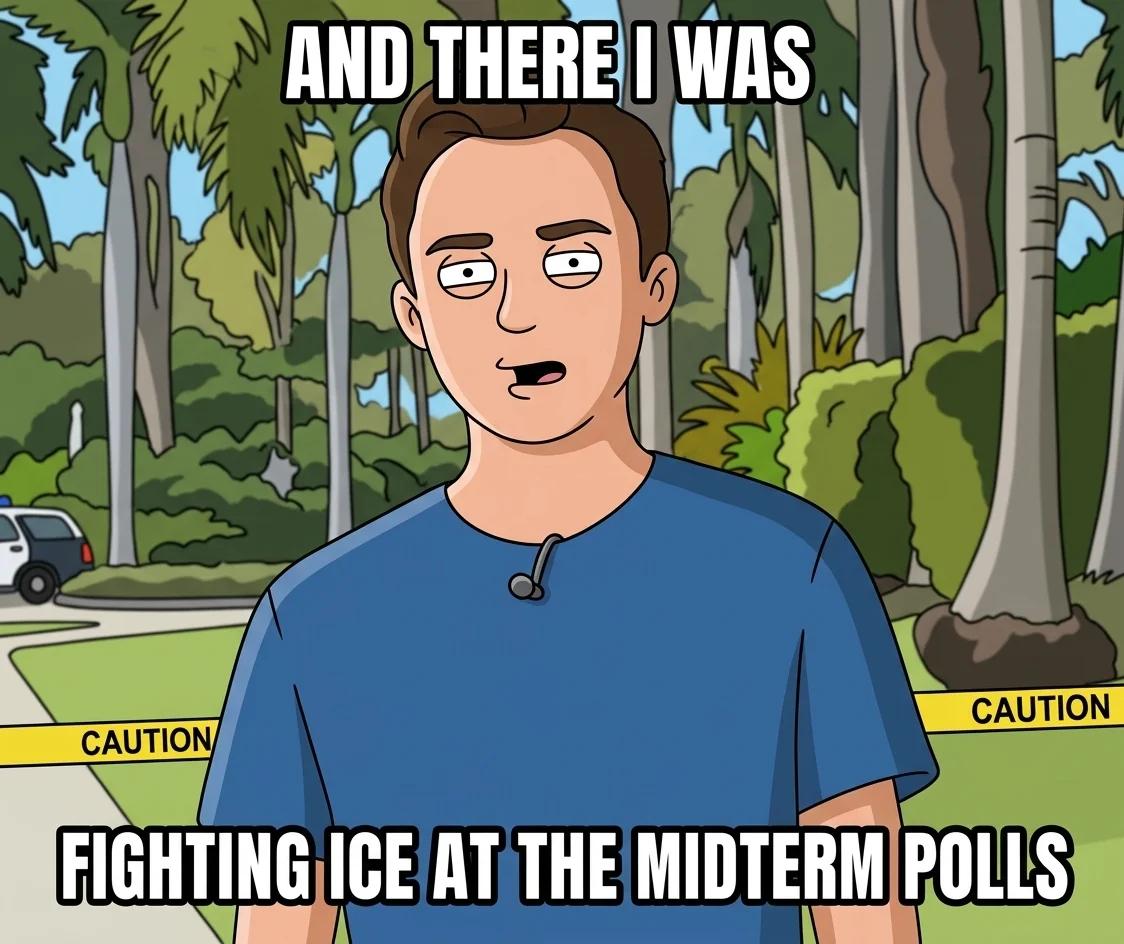 There I Was, Fighting ICE at the Midterm Polls (Sitcom Toon)