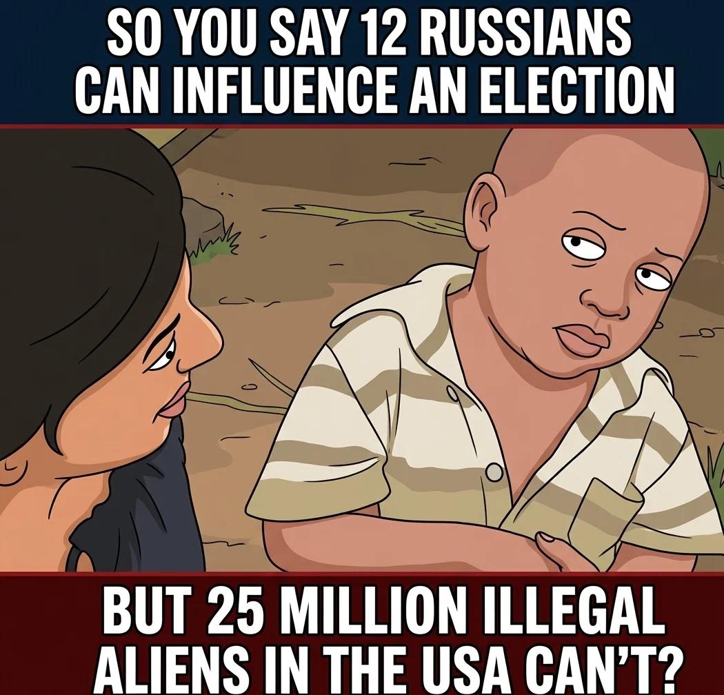 12 Russians Can Swing an Election but 25 Million Can't? (Sitcom Toon)