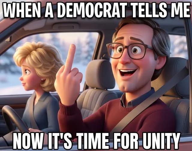 When A Democrat Tells Me It's Time For Unity