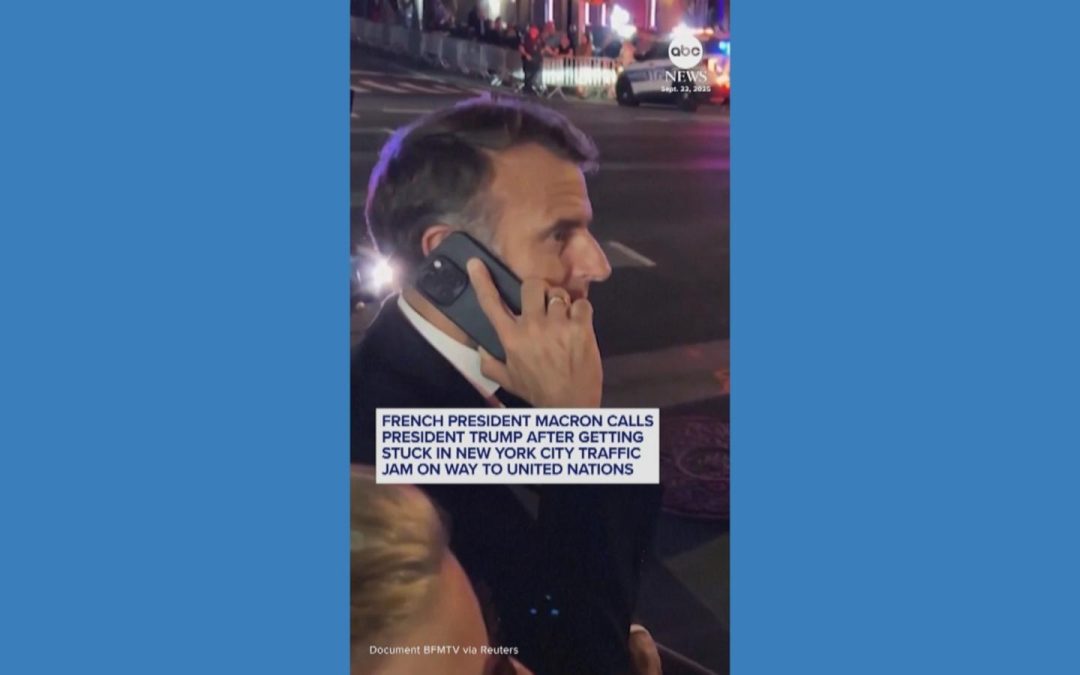 WATCH: French president calls Trump after getting stuck in New York City traffic